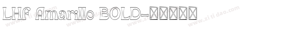 LHF Amarillo BOLD字体转换